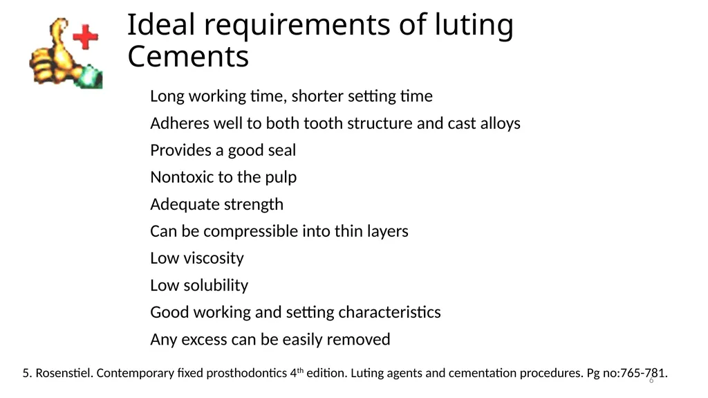 DENTAL CEMENTS SECOND YEAR BDS LECTURE By: Dr. - slide 6 of 6