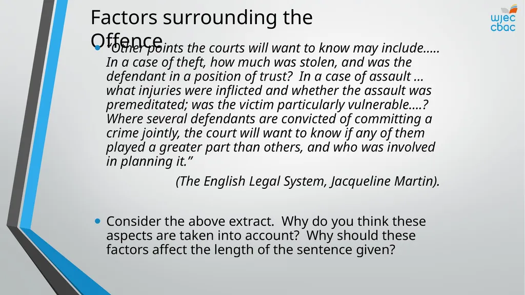 The Criminal Process Principles of sentencing - slide 11 of 25