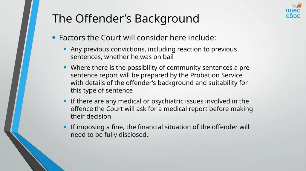 The Criminal Process Principles of sentencing - slide 16 of 25