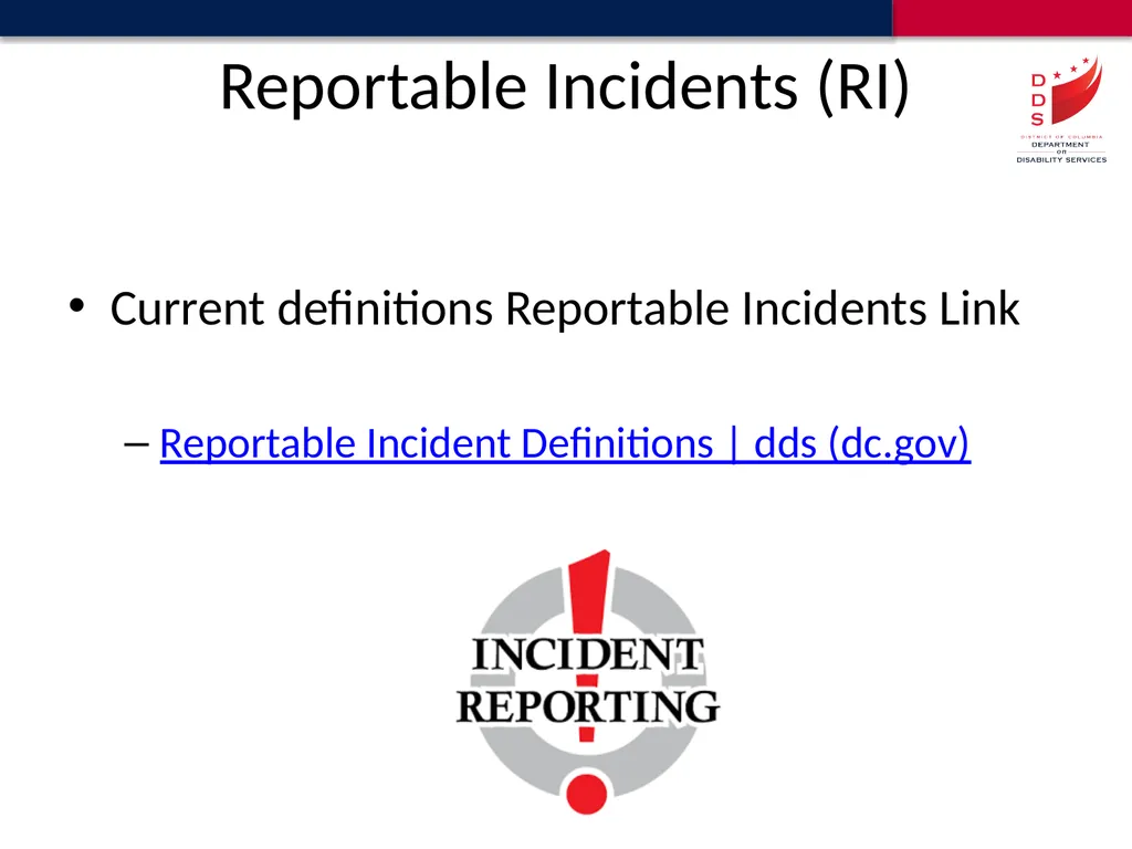 Reportable Incident Definitions Proposed Update - slide 2 of 18