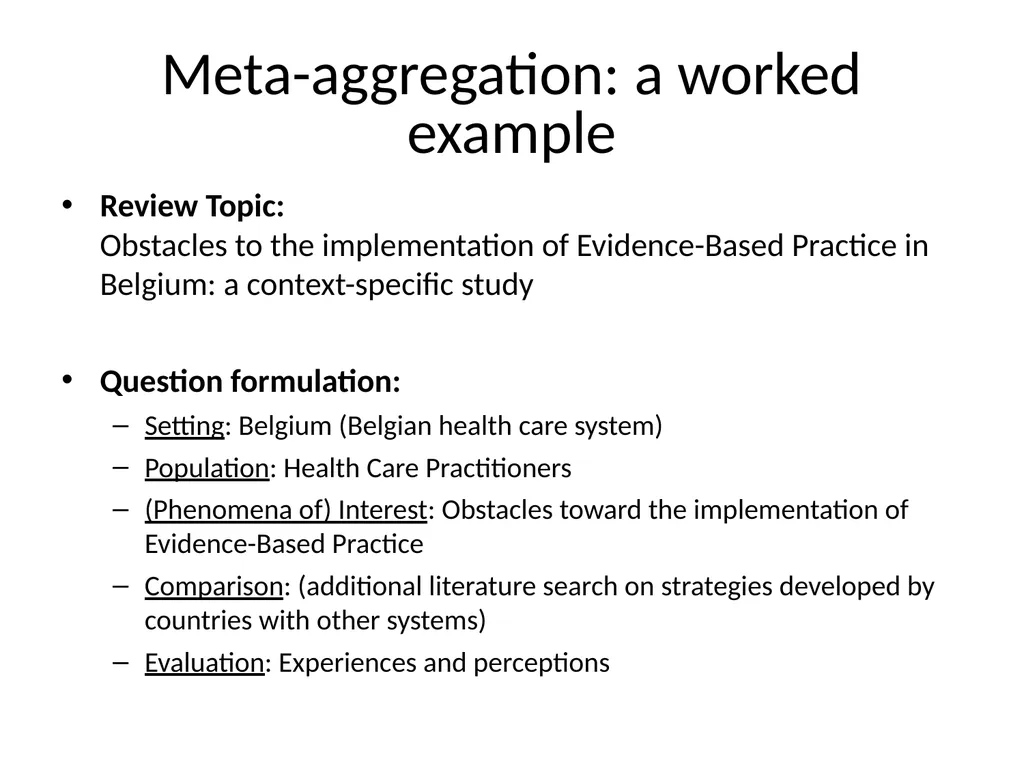 A worked example of META-AGGREGATION Its history - slide 6 of 33