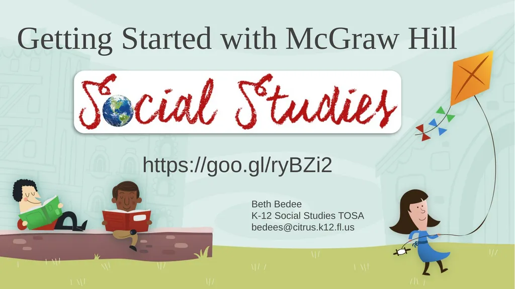 Getting Started with McGraw Hill Beth Bedee K-12 - slide 1 of 7