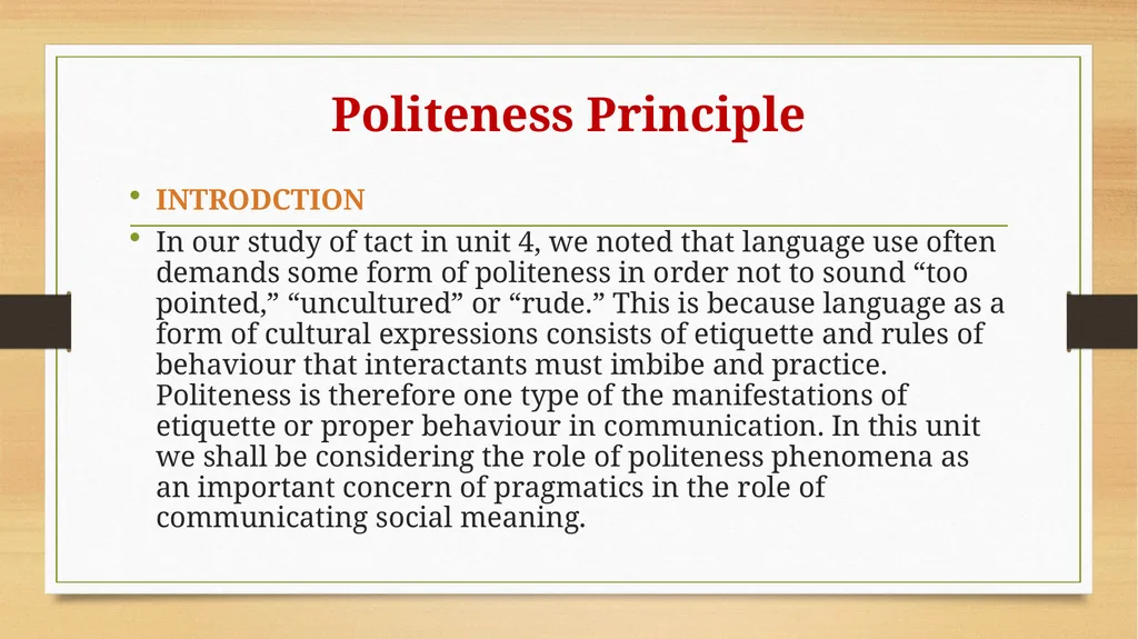 Politeness Principle INTRODCTION In our study of - slide 1 of 10