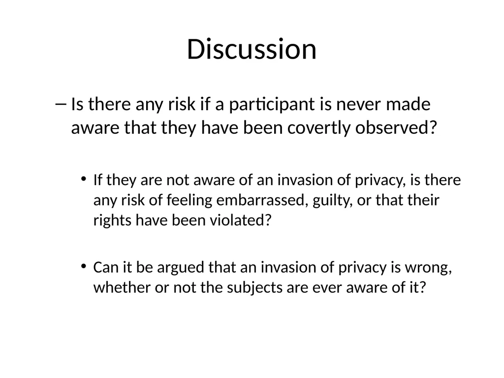 Deception’s Second Cousin: Participant Observation - slide 18 of 19
