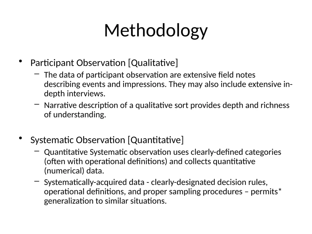 Deception’s Second Cousin: Participant Observation - slide 9 of 19