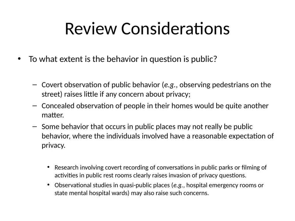 Deception’s Second Cousin: Participant Observation - slide 16 of 19