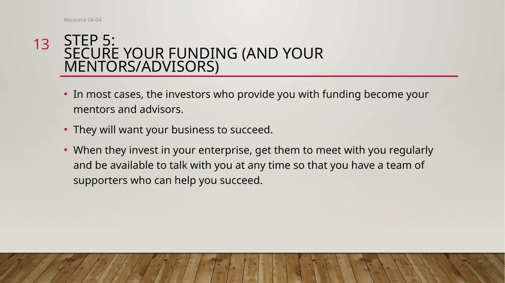Entrepreneurial Steps to Launch a Small business - slide 13 of 19