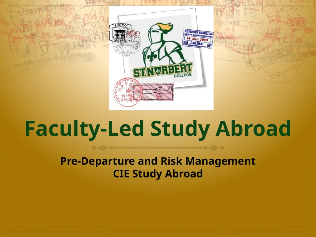Faculty-Led Study Abroad Pre-Departure and Risk - slide 1 of 19