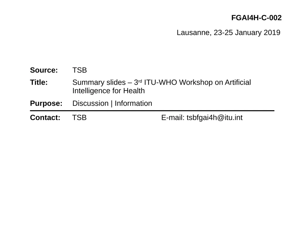 FGAI4H-C-002 Lausanne, 23-25 January 2019 Session - slide 1 of 8