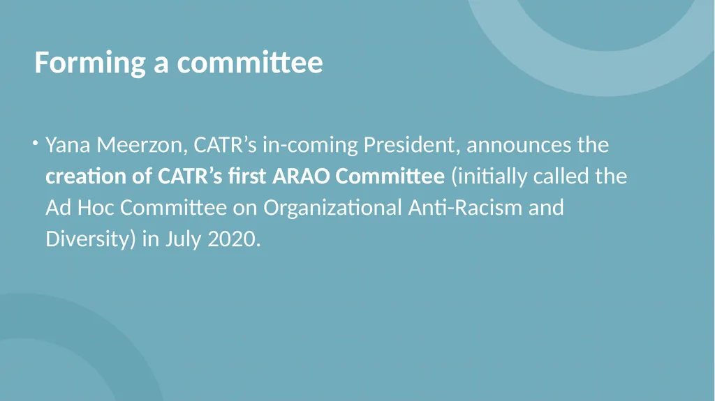 Anti-Racism & Anti-Oppression (ARAO) Committee - slide 4 of 20