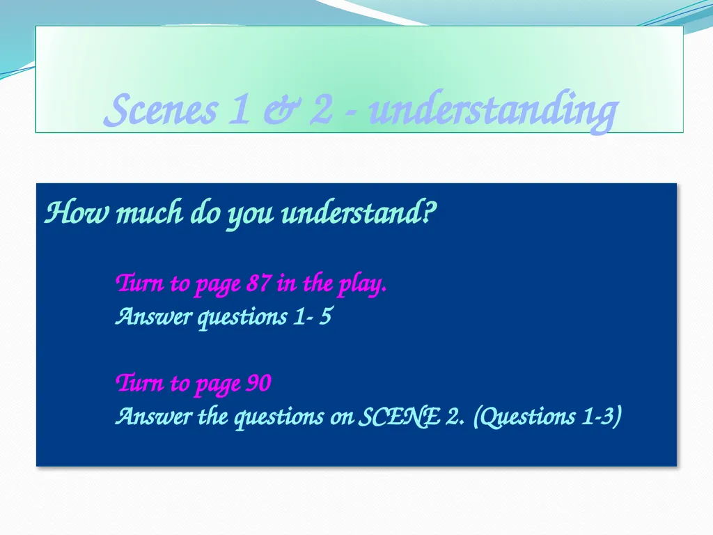Rona Munro Learning Outcomes Read the play Bold - slide 14 of 63