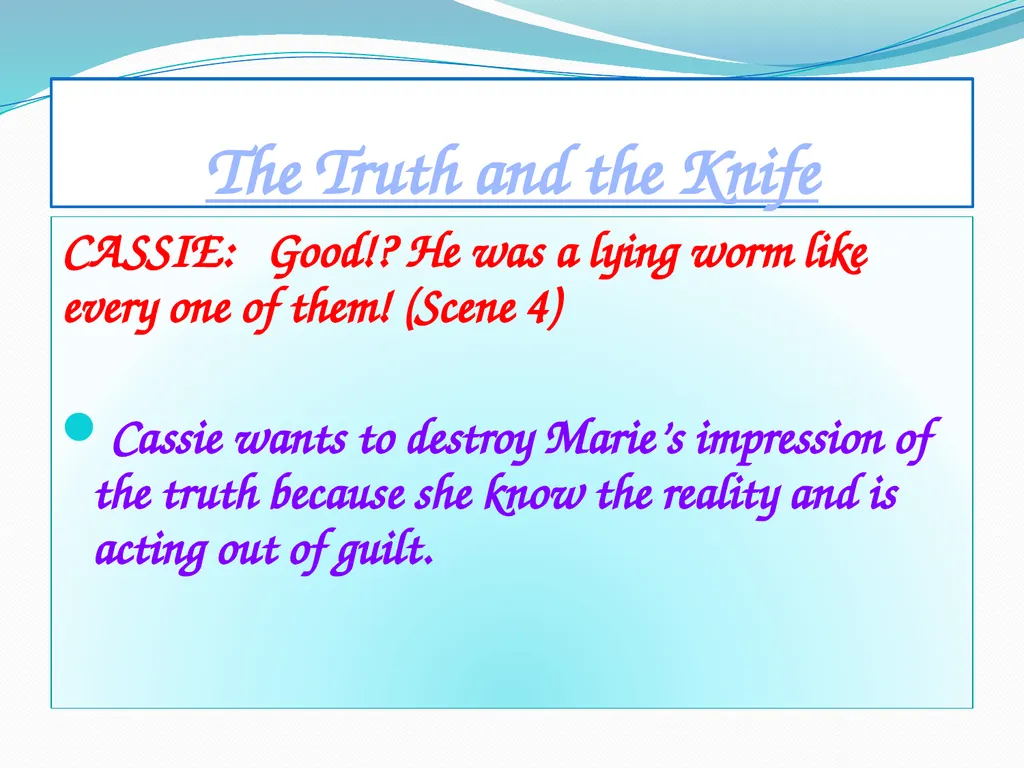 Rona Munro Learning Outcomes Read the play Bold - slide 55 of 63