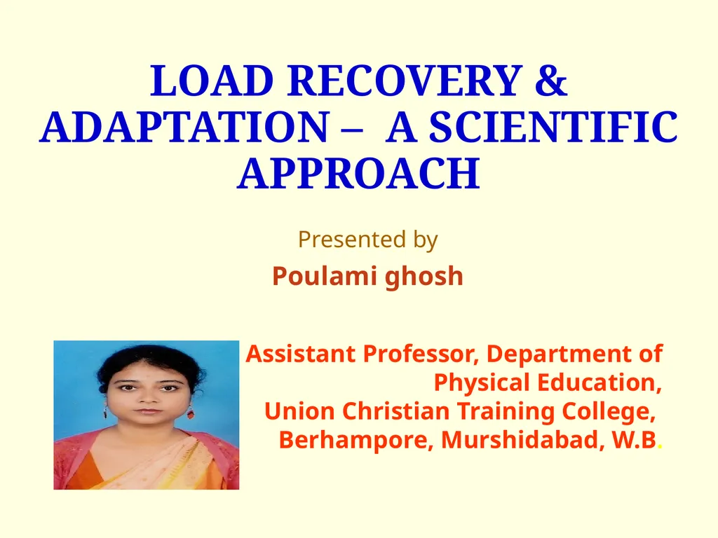 LOAD RECOVERY & ADAPTATION – A SCIENTIFIC APPROACH - slide 1 of 24