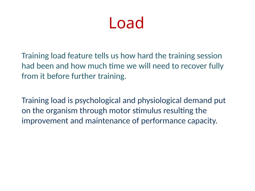 LOAD RECOVERY & ADAPTATION – A SCIENTIFIC APPROACH - slide 2 of 24