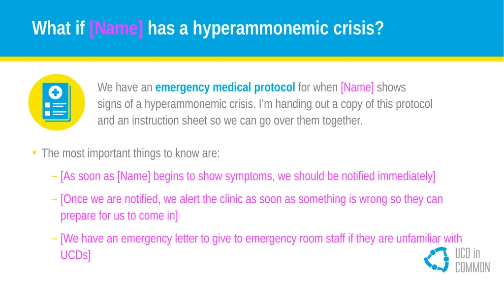 [Name] and [his/her] UCD How to use this - slide 9 of 18