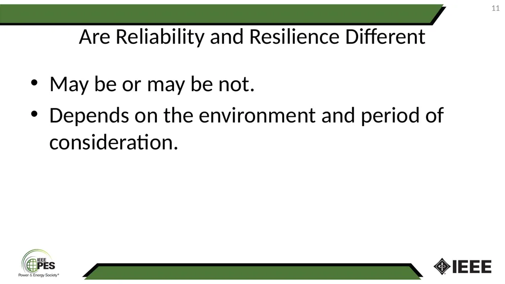 1 Reliability and Resilience Exploring the - slide 11 of 19