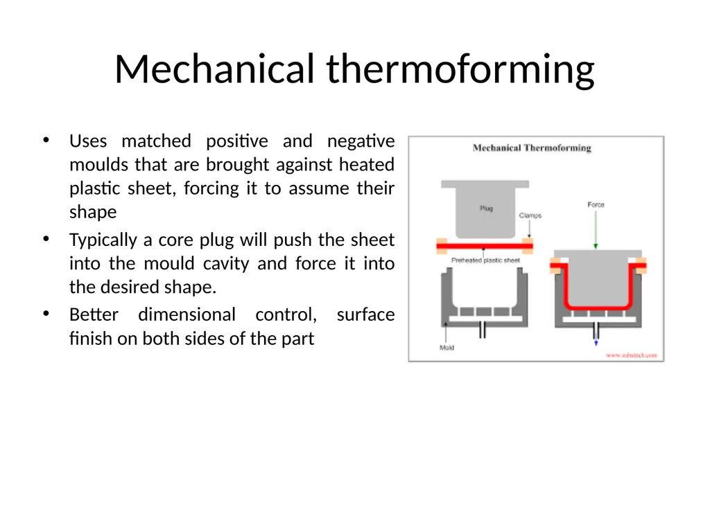 PLASTIC PRODUCTS MODULE III THERMOFORMING, - slide 9 of 32