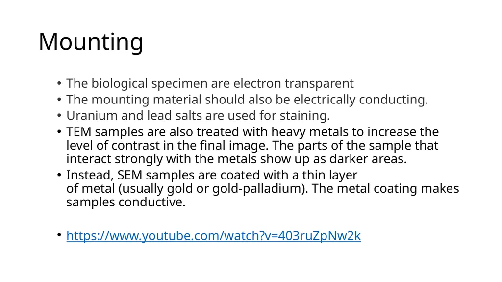 Specimen preparation in EM There are two reasons - slide 7 of 10