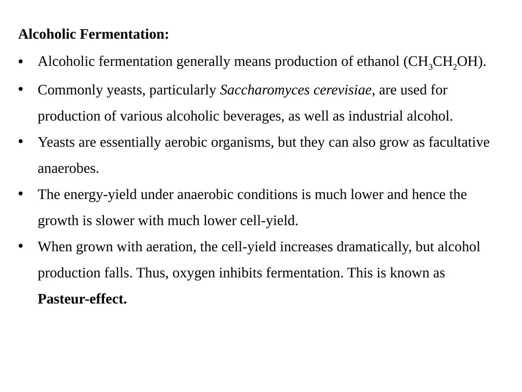 TYPES OF FERMENTATIONS Alcoholic Fermentation: - slide 2 of 23