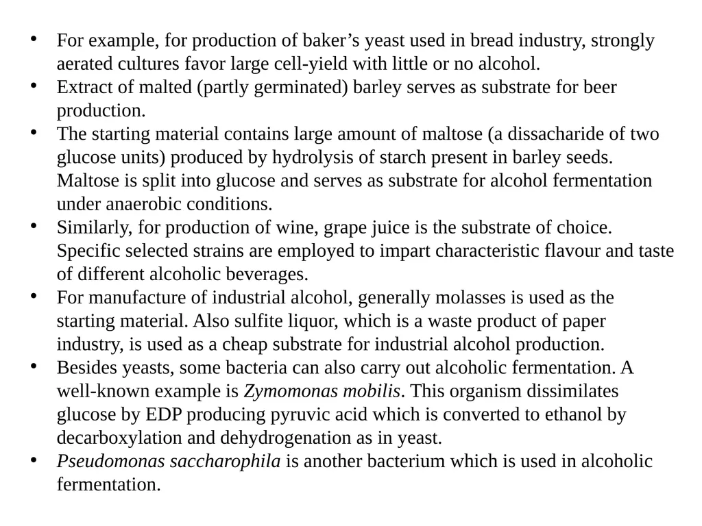 TYPES OF FERMENTATIONS Alcoholic Fermentation: - slide 4 of 23