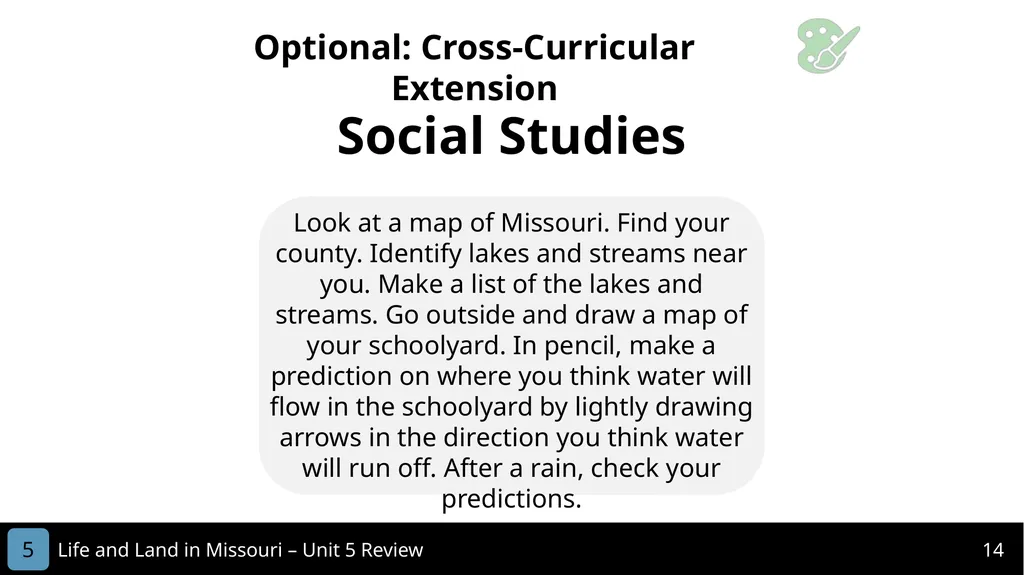 Unit 5 Review MISSOURI Life and Land in 2 Life - slide 14 of 14