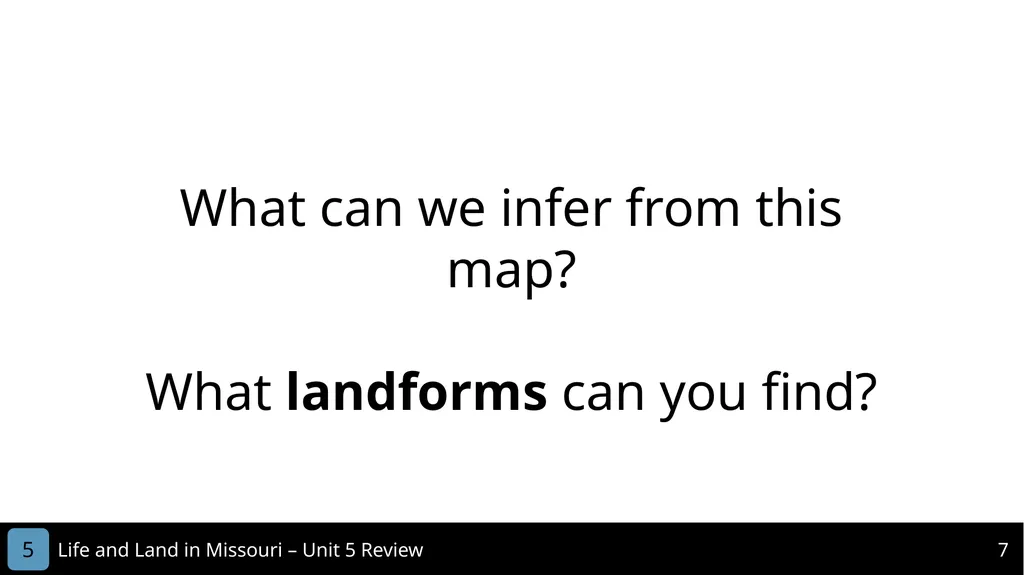 Unit 5 Review MISSOURI Life and Land in 2 Life - slide 7 of 14