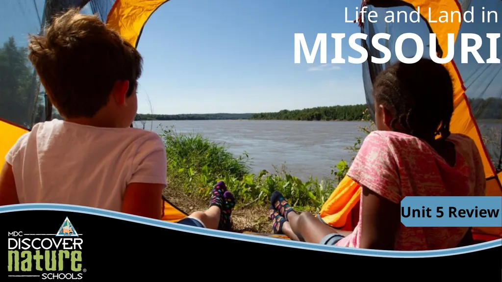Unit 5 Review MISSOURI Life and Land in 2 Life - slide 1 of 14