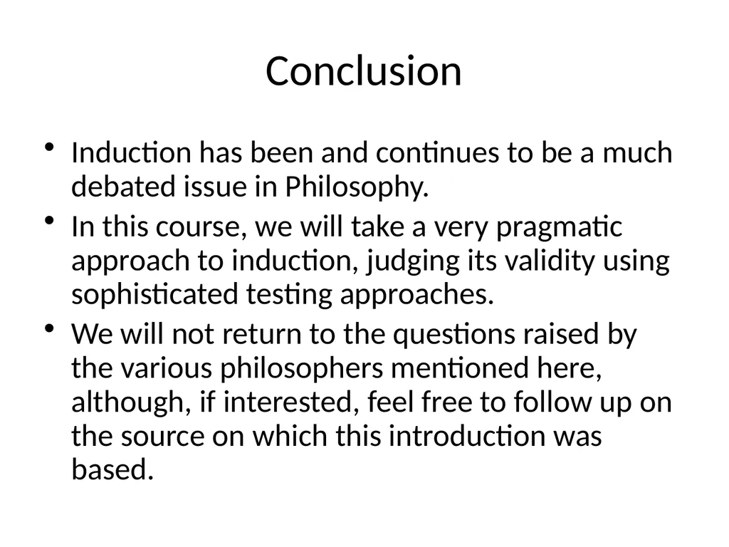 Philosophical Roots of Machine Learning Induction - slide 16 of 16