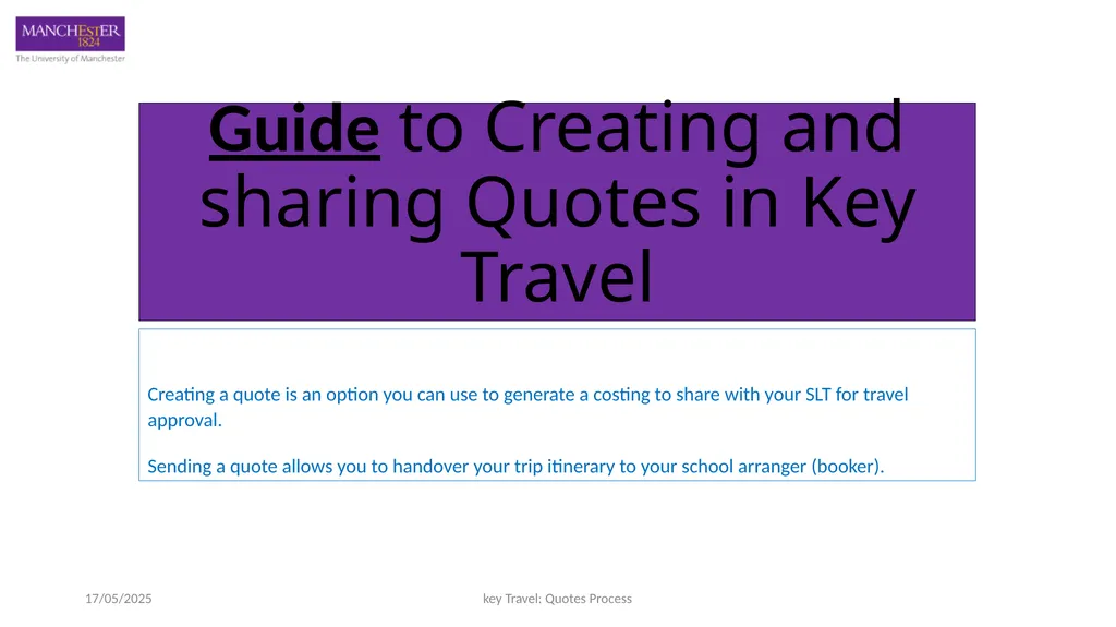 Guide to Creating and sharing Quotes in Key Travel - slide 1 of 9