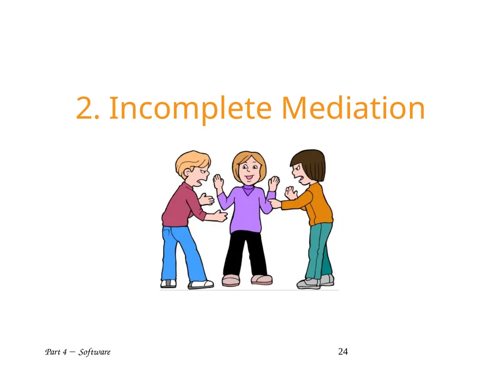 Part 4  Software 1 Part IV: Software Part 4 - slide 24 of 43