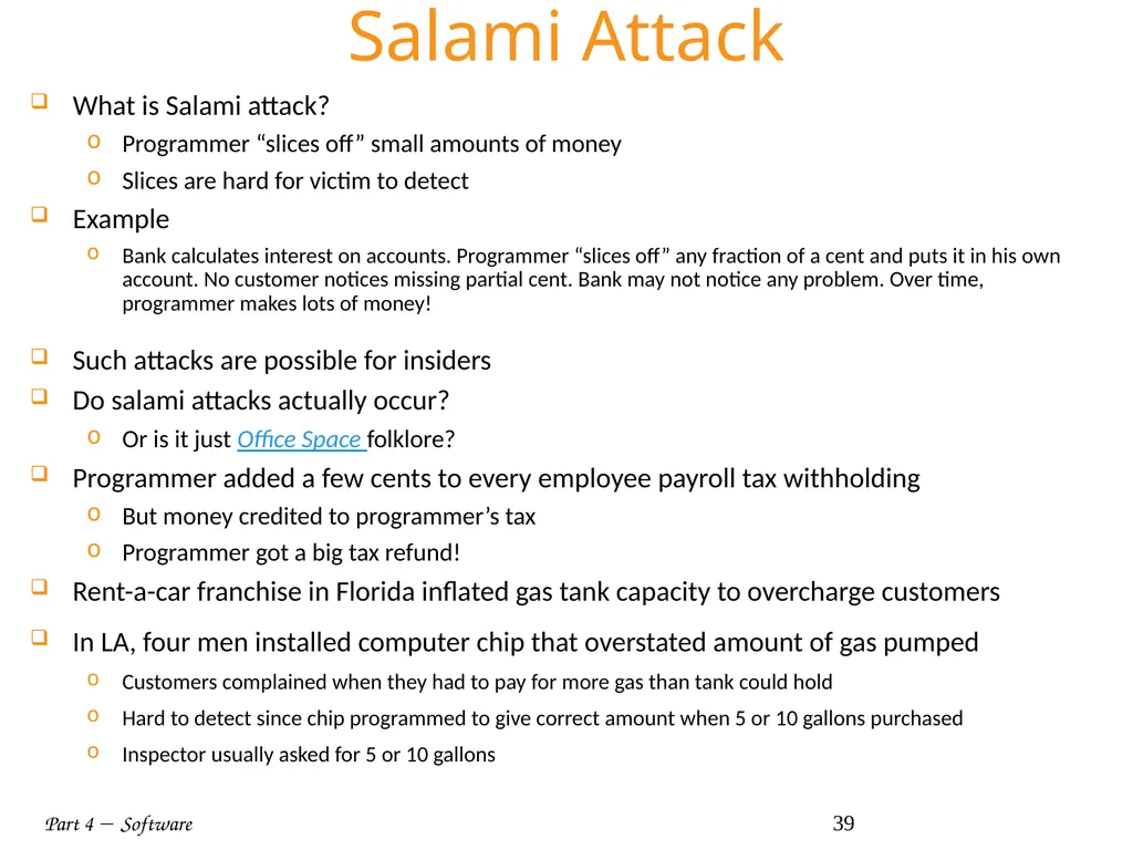 Part 4  Software 1 Part IV: Software Part 4 - slide 39 of 43