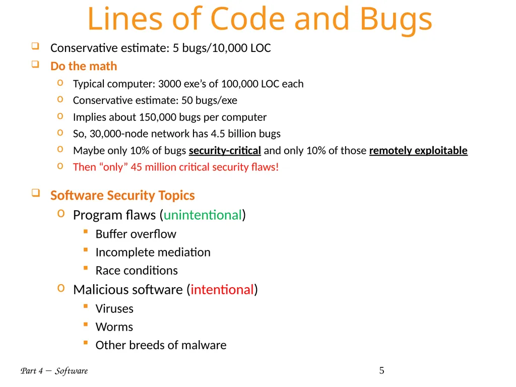 Part 4  Software 1 Part IV: Software Part 4 - slide 5 of 43