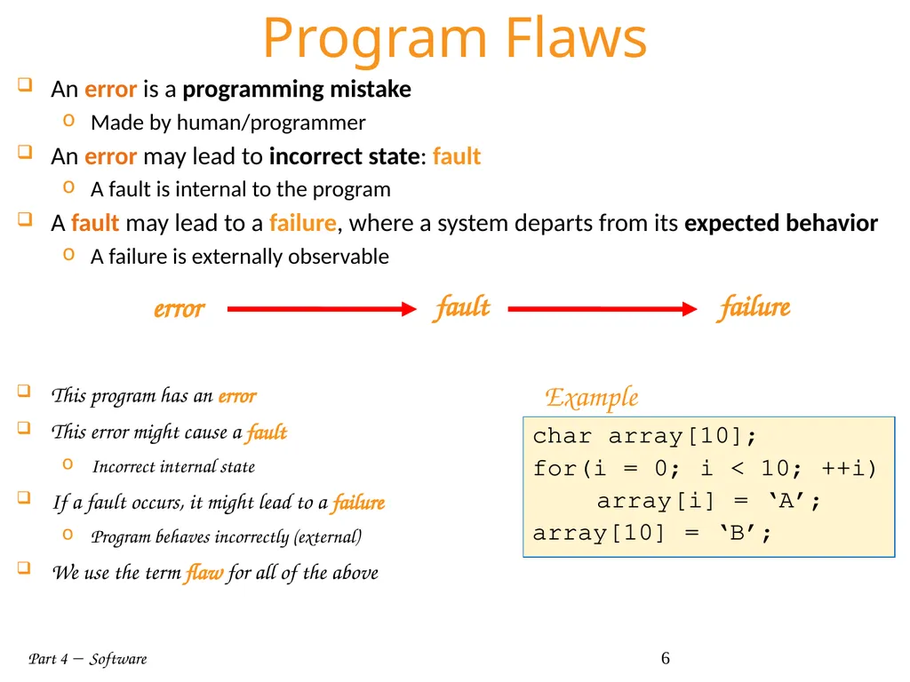 Part 4  Software 1 Part IV: Software Part 4 - slide 6 of 43