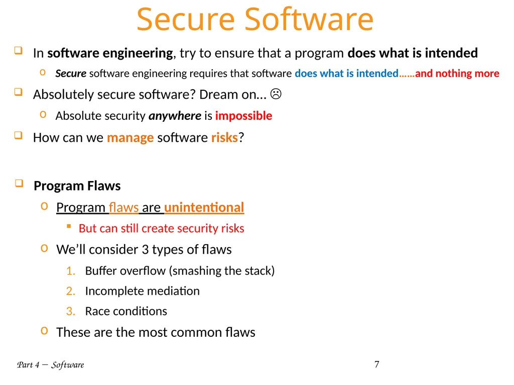 Part 4  Software 1 Part IV: Software Part 4 - slide 7 of 43
