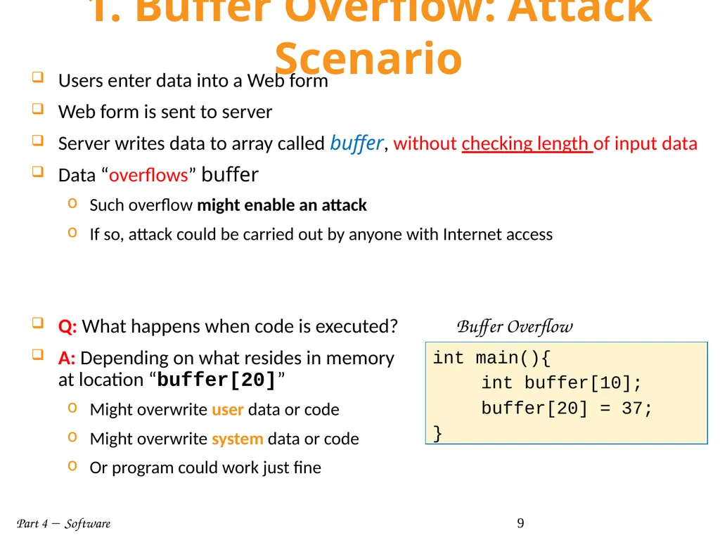 Part 4  Software 1 Part IV: Software Part 4 - slide 9 of 43