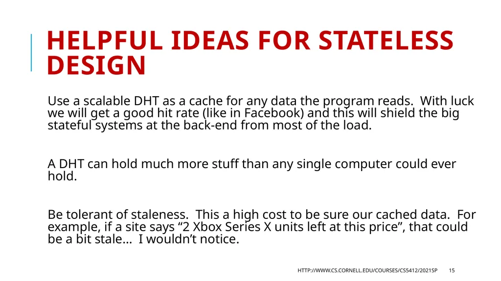 CS 5412/Lecture 3: More Cloud Architecture Details - slide 15 of 37