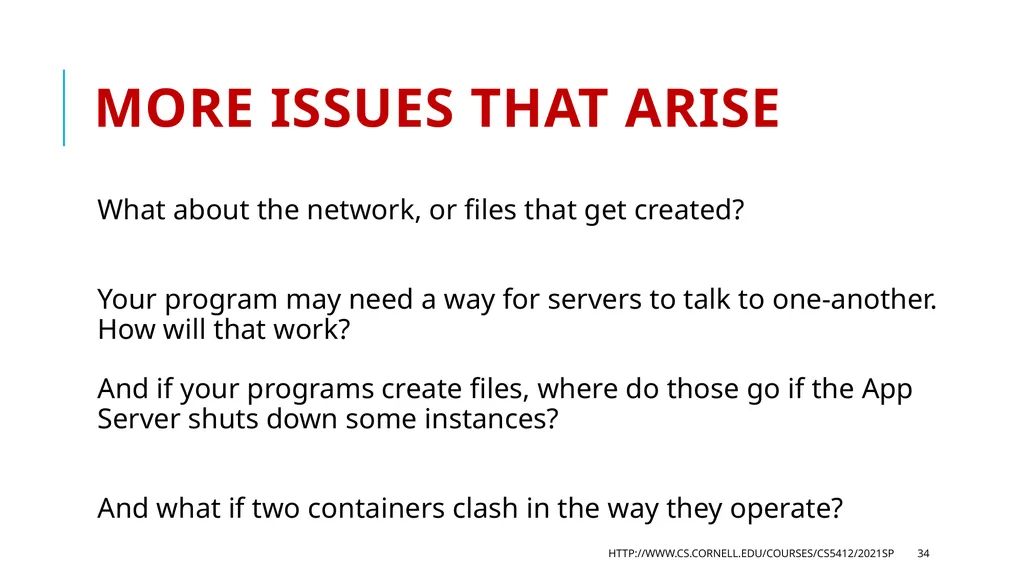 CS 5412/Lecture 3: More Cloud Architecture Details - slide 34 of 37