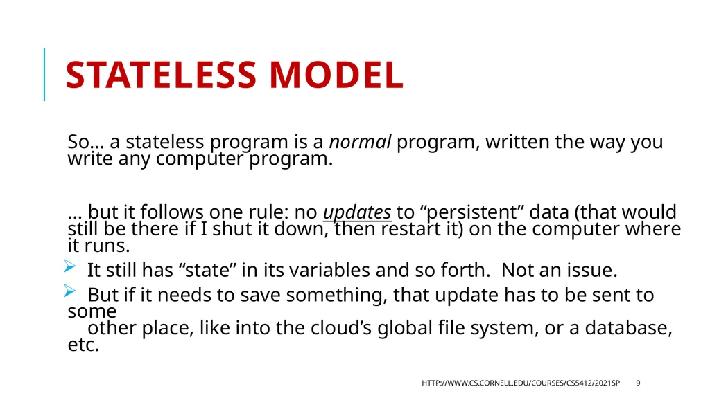 CS 5412/Lecture 3: More Cloud Architecture Details - slide 9 of 37