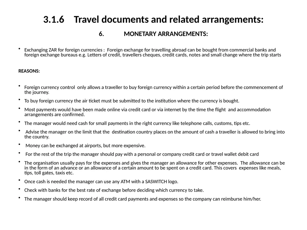 OFFICE PRACTICE N5 TOPIC 5: ASSISTING WITH TRAVEL - slide 22 of 34