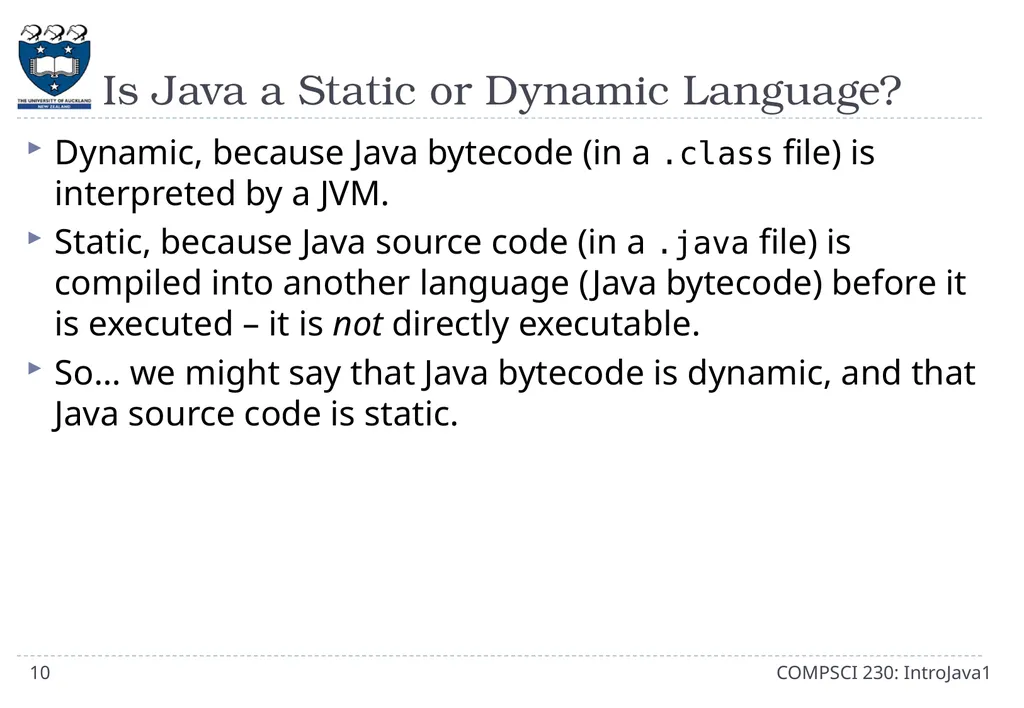 CompSci 230 Introduction to Java Lecture Slides - slide 10 of 18