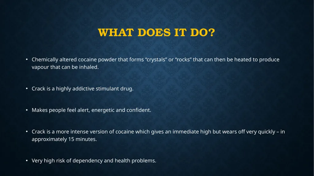 Crack cocaine what is it? What does it do? - slide 2 of 19
