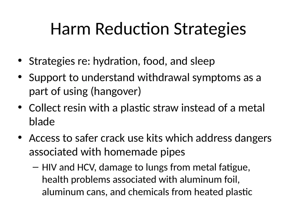 Harm Reduction Strategies to Address Crack and - slide 14 of 27