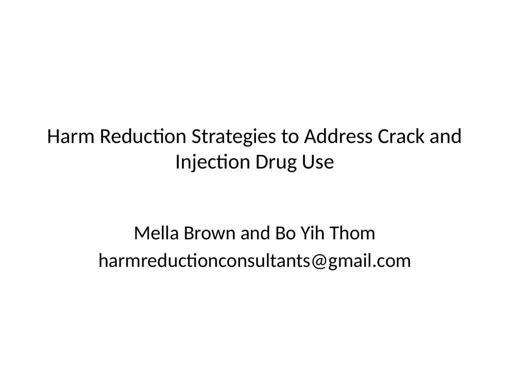 Harm Reduction Strategies to Address Crack and - slide 1 of 27