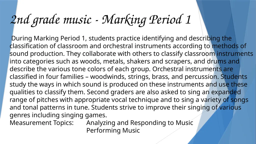 2nd grade music - Marking Period 1 During Marking - slide 1 of 4