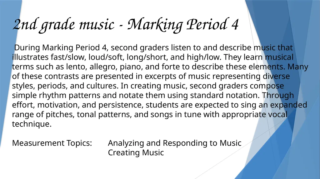 2nd grade music - Marking Period 1 During Marking - slide 4 of 4