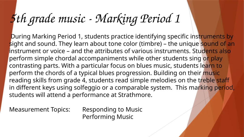5th grade music - Marking Period 1 During Marking - slide 1 of 4