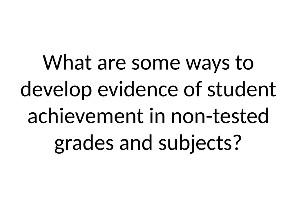Measuring Educator Effectiveness for Music - slide 14 of 56