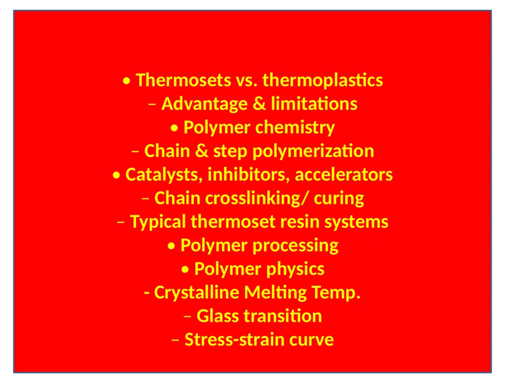 Advance Polymer Science INTRODUCTION TO POLYMERS - slide 2 of 26