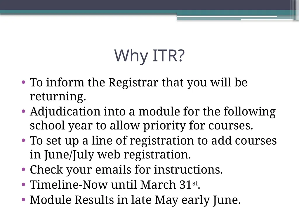 Intent to Register March 2024 Why ITR? To inform - slide 2 of 13
