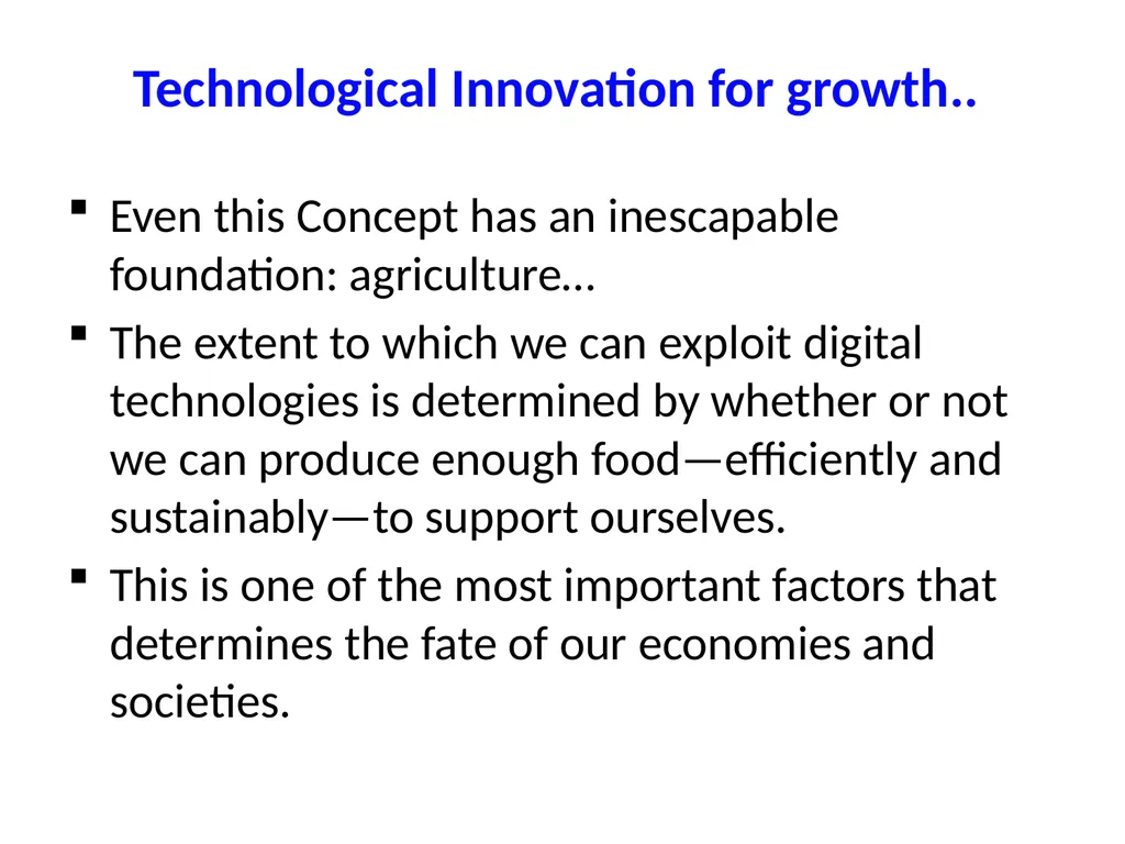 Technological Innovation for growth.. An - slide 2 of 11